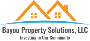 Bayou Property Solutions, LLC
